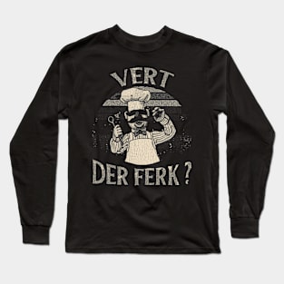 VINTAGE - Cheeff Vert Der Ferk Long Sleeve T-Shirt